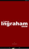 Radio For Laura Ingraham Show poster