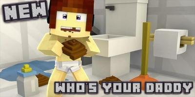 Who's  Daddy Map for McPE ảnh chụp màn hình 1