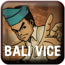 Bali Vice mendapatkan 1 Juta APK