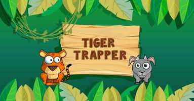Tiger Trapper Plakat