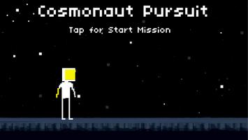 Cosmonaut Pursuit Affiche