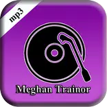 Meghan Trainor Best Collection Mp3