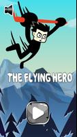 Flying Hero - Endless Sky Plakat