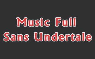Music Full Sans Undertale Affiche
