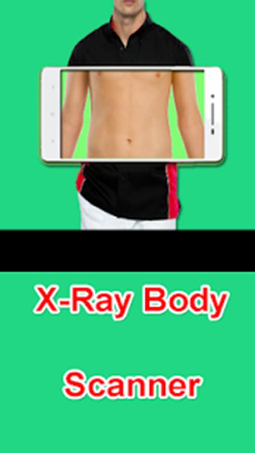 X Ray Body Scanner APK for Android Download X Ray Body Scanner APK for Android Download