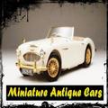 Miniature Antique Cars