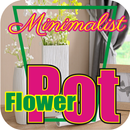 Minimalist Flower Pot APK