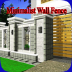 Minimalist Wall Fence