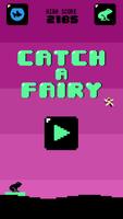 Catch A Fairy постер