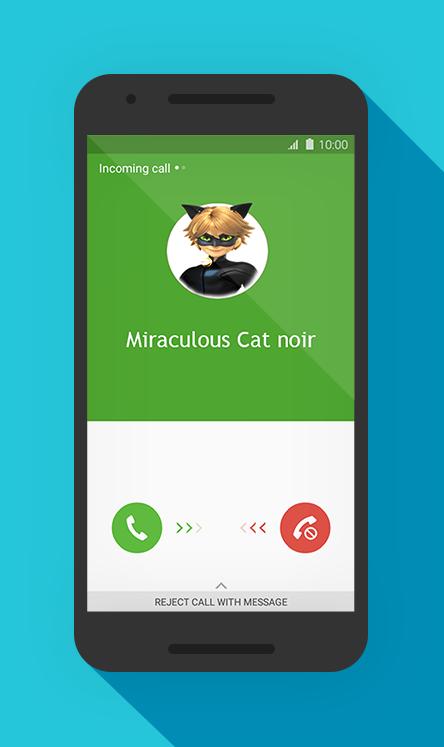 Miraculous Cat Noir Fake Call for Android - APK Download