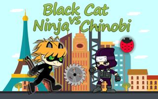Black Cat Ninja VS Chinobi الملصق