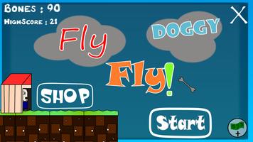 Fly Doggy Fly Poster