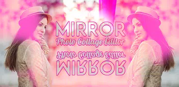 Mirror Photo Collage Editor