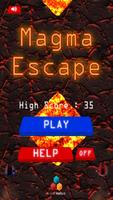 Magma Escape โปสเตอร์