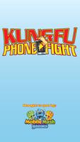 Kung Fu Phone Fight Affiche