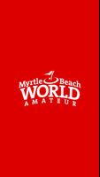 2019 Myrtle Beach World Am โปสเตอร์