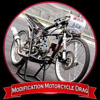 Modification Motorcycle Drag poster