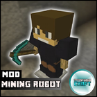 Mod Mining Robot for MCPE icône