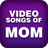 Video songs of Mom icon