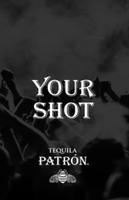 Your Shot Patrón Affiche