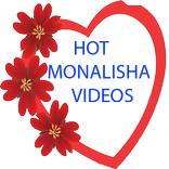 HOT MONALISA VIDEOS