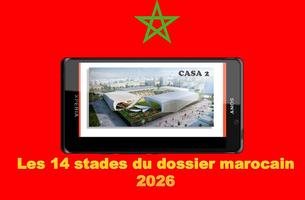 Mondial 2026. Les 14 stades du dossier marocain ảnh chụp màn hình 3