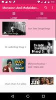 1 Schermata Monsoon And Mohabbat Videos