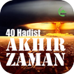 40 Hadits Tentang Akhir Zaman