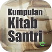 Kumpulan Kitab Santri Nusantara