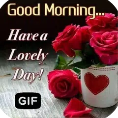 Morning Images Wishes Love Gif APK Herunterladen