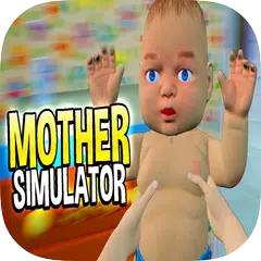 Mother Simulator APK download
