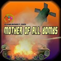 Mother of All Bombs Cartaz