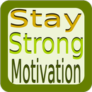 Stay Strong- Motivational Quotes And Videos Now! APK