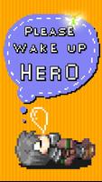 Wake Up, Hero penulis hantaran