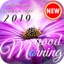 Morning till Good Night 2019 APK