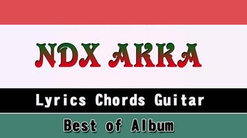 NDX AKKA lyrics chord guitar poster