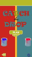 CatchTheDrop Affiche