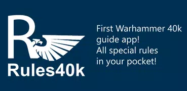 Rules40k - Warhammer 40k guide app (7th edition)