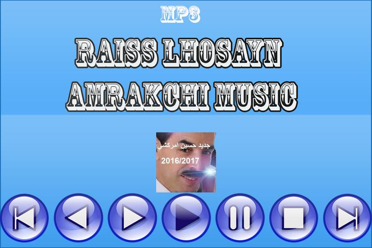 Raiss lhosayn amrakchi music APK for Android Download