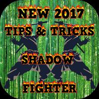 Panduan dan Guide Shadow Fight 2017 Tips andTricks 海报