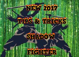 Panduan dan Guide Shadow Fight 2017 Tips andTricks تصوير الشاشة 1