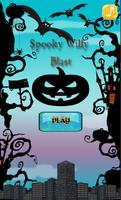 Spooky Willy Blast - Link Blast Mania Game پوسٹر