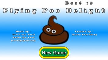 Flying Poo Delight Poster