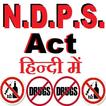 ”N.D.P.S. Act 1985 in Hindi - अधिनियम हिन्दी में