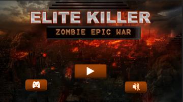 Elite Trigger :Zombie Dead Age پوسٹر