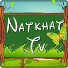 Natkhat TV icono