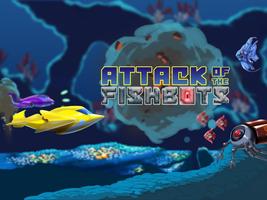 Attack of the Fishbots poster