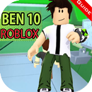 Guide for  BEN 10 & EVIL BEN 10 Roblox Pro APK