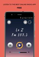 La Z FM 107.3 Radio App Mexico Gratis En Línea poster