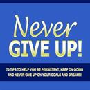 Never Give Up APK